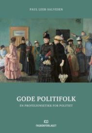 Hva er en god politimann?
